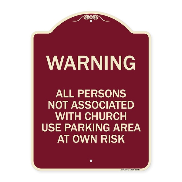 Signmission Warning All Persons Not Associated with Church Use Parking Area at Own Risk, A-DES-BU-1824-22717 A-DES-BU-1824-22717 - main